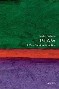 Islam - A Very Short Introduction - Malise Ruthven